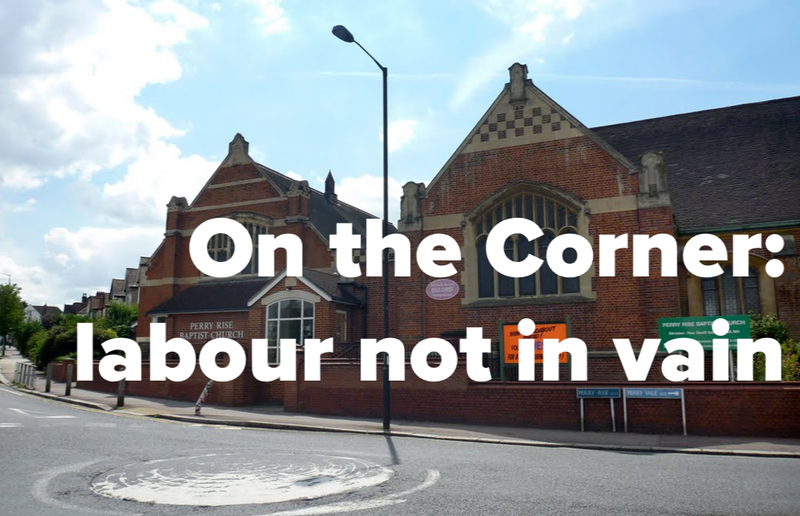 Labour not in vain